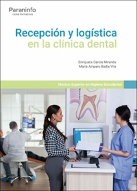 Rec. y logística en la clínica dental