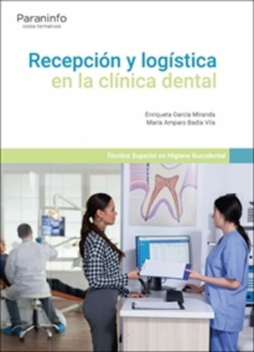 Rec. y logística en la clínica dental